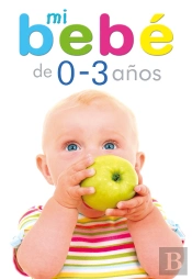Mi Bebé De 0 A 3 Años