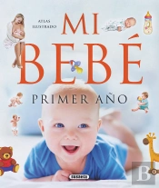 Mi Bebé. Primer Año