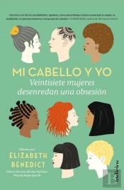 Mi Cabello Y Yo  