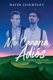 Mi Canaria, Adios: Goodbye, My Island