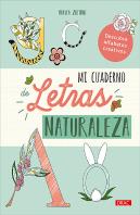 Mi Cuaderno De Letras. Naturaleza