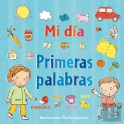Mi Día. Primeras Palabras