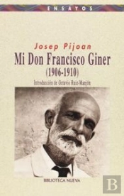 Mi Don Francisco Giner (1906-1910)