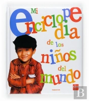 Mi Enciclopedia De Los Niños Del Mundo