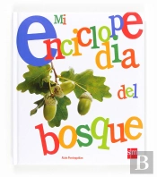 Mi Enciclopedia Del Bosque