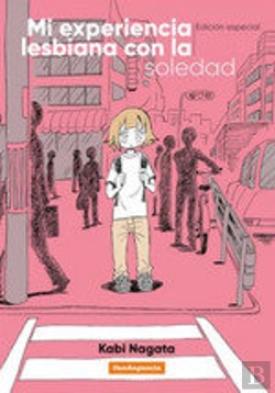 Bertrand.pt - Mi Experiencia Lesbiana Con La Soledad