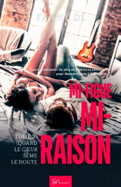 Bertrand.pt - Mi-Figue Mi-Raison - Quand Le Cœur Sème Le Doute