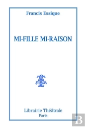 Mi-Fille Mi-Raison