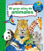 Mi Gran Atlas De Animales