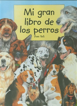 Bertrand.pt - Mi Gran Libro De Los Perros