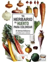 Mi Herbario Del Huerto Para Colorear