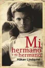 Mi Hermano Y Su Hermano
