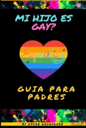 Mi Hijo Es Gay?
