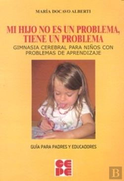 Bertrand.pt - Mi Hijo No Es Un Problema, Tiene Un Problema