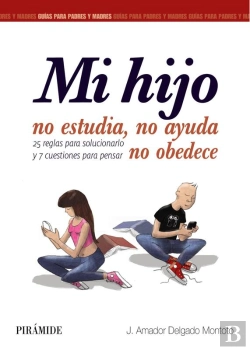 Bertrand.pt - Mi Hijo No Estudia, No Ayuda, No Obedece