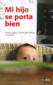 Mi Hijo Se Porta Bien