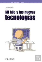 Mi Hijo Y Las Nuevas Tecnologías