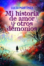 Mi Historia De Amor Y Otros Demonios