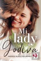Mi Lady Godiva