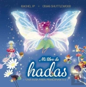 Mi Libro De Hadas. Una Guia Para Principiantes