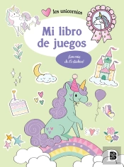 Mi Libro De Juegos Stickers Unicornios
