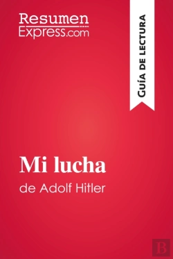 Bertrand.pt - Mi Lucha De Adolf Hitler (Guía De Lectura)