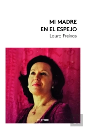 Mi Madre En El Espejo