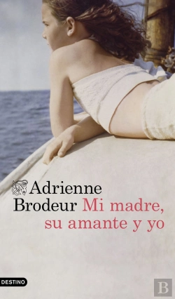 Bertrand.pt - Mi Madre, Su Amante Y Yo