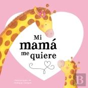 Mi Mamá Me Quiere
