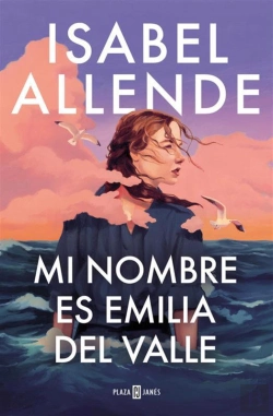 Bertrand.pt - Mi Nombre Es Emilia Del Valle
