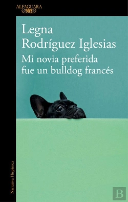 Bertrand.pt - Mi Novia Preferida Fue Un Bulldog Francés