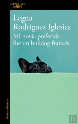 Bertrand.pt - Mi Novia Preferida Fue Un Bulldog Francés
