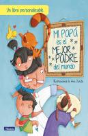 Mi Papa Es El Mejor Padre Del Mundo. Edicion Interactiva
