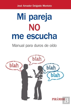 Bertrand.pt - Mi Pareja No Me Escucha. Manual Para Duros De Oido 