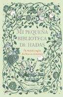 Mi Pequeña Biblioteca De Hadas