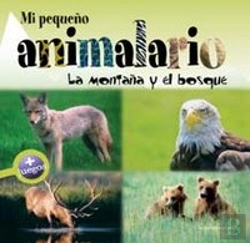 Bertrand.pt - Mi Pequeño Animalario. La Montaña Y El Bosque