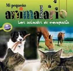 Bertrand.pt - Mi Pequeño Animalario. Los Animales De Compañía