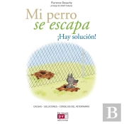 Mi Perro Se Escapa ¡Hay Solución!