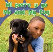 Mi Perro Y Yo