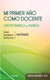 Mi Primer Año Como Docente
