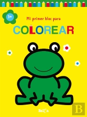 Mi Primer Bloc Para Colorear +3 Rana