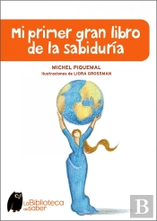 Mi Primer Gran Libro De La Sabiduria