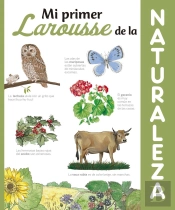 Mi Primer Larousse De La Naturaleza