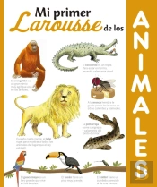 Mi Primer Larousse De Los Animales