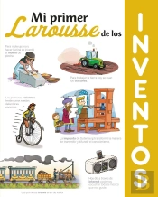Mi Primer Larousse De Los Inventos