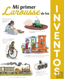 Bertrand.pt - Mi Primer Larousse De Los Inventos