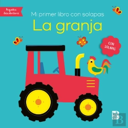 Bertrand.pt - Mi Primer Libro Con Solapas La Granja
