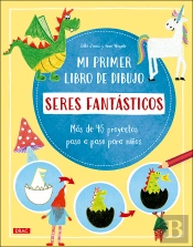 Mi Primer Libro De Dibujo Seres Fantastico