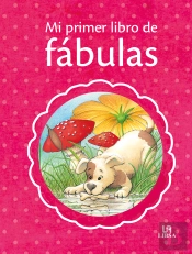 Mi Primer Libro De Fábulas