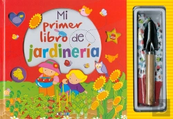 Bertrand.pt - Mi Primer Libro De Jardineria